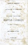 Annual Report to the Board of Directors of the North-Western Christian University by Ovid Butler and North-Western Christian University