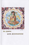 To: Earth Love, Ecofeminism by Amy Loberger