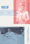 Rise of Women by Allie Carmichael, Emily Jones, Ellie Vermilion, and Cat Lehner